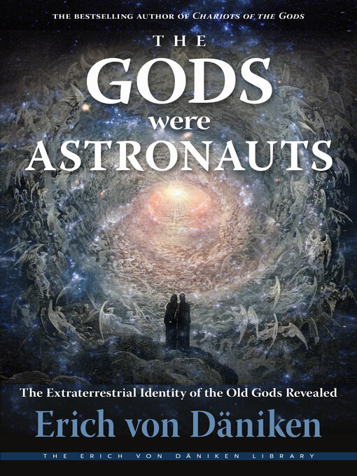 Title details for The Gods Were Astronauts by Erich von Däniken - Available